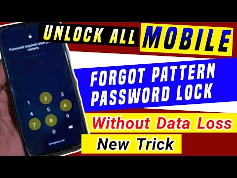 New Method - Unlock Any Android Mobile Password Lock Without (Data Loss/Reset)