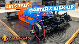 Lets Talk : Front Caster and Kick-Up Tuning