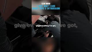 Elon Musk: I Just Don't Need Hope, Enthusiasm or Motivation