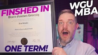 WGU MBA Accelerated Review - Finishing in 1-Term!