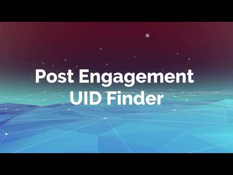 10 Post Engagement UID Finder | SIMPLEAUDIENCE