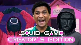 Will I survive the SQUID GAME Creators Edition? | Manish Kharage