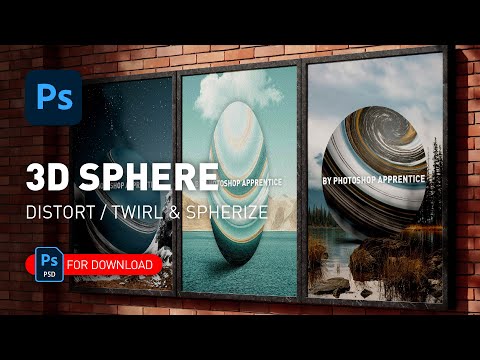 3D Sphere + PSD File - Distort Filter / Twirl & Spherize [Photoshop Fun Effects for Beginner]