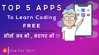 Top 5 Apps To Learn Coding For Free | Learn To Code For Free | How to learn coding (Hindi)