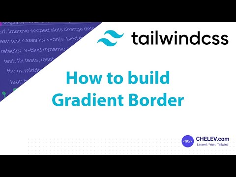 Tailwind CSS Quick Tips: How to create a gradient border