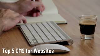 Top 5 CMS For Websites | Best CMS for Websites