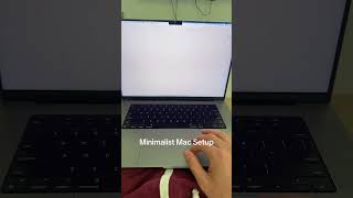 Minimalist Mac Setup
