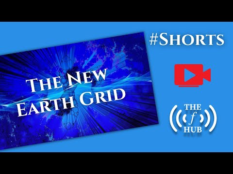 The New Earth Grid