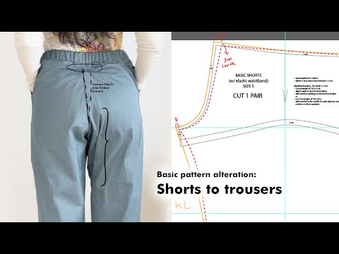 Basic pattern alteration: shorts to trousers