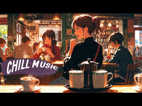 Chill Music | Chill & Cozy Relaxing Music
