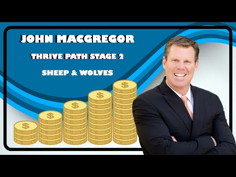 John MacGregor: Thrive Path Stage 2 - Sheep & Wolves
