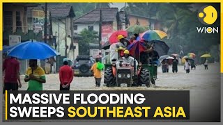 Southeast Asia Floods: Hundreds Dead As Southeast Asia Flood Crisis Deepens | WION