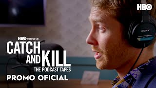 Catch And Kill: The Podcast Tapes I Episodio 6 I Promo Oficial