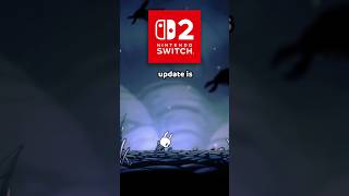 Hollow Knight's Switch 2 Update