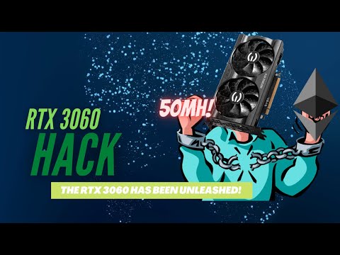 RTX 3060 Mining Nerf Hack! || The 3060 Has Been Unleashed!