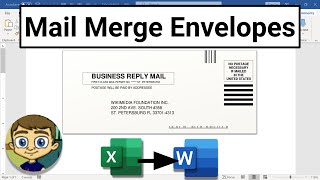 Mail Merge Envelopes in Microsoft Word
