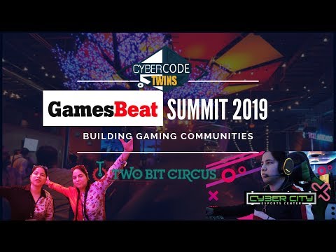 GAMES BEAT SUMMIT 2019 Recap - BUIDLing UP Gaming Communities