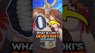 What is Loki's Devil Fruit in One Piece? Explained! #loki #onepiece #devilfruit #elbaph