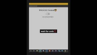 Toggle Switch in Css |Part 2  #html #css #Javascript