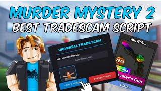 MM2 TRADE SCAM SCRIPT | NO KEY | WORKS ON ALL EXECUTORS