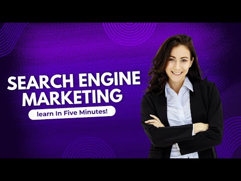 Search Engine Marketing (SEM): A Complete Guide to Boosting Online Visibility