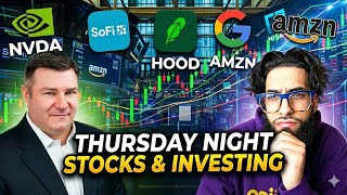 Thursday Night Stocks & Investing