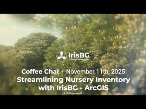 Streamlining Nursery Inventory with IrisBG-ArcGIS Mobile | November Coffee Chat 2025