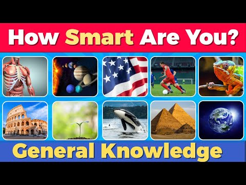 General Knowledge Trivia Quiz | 60 Questions everyone should know!