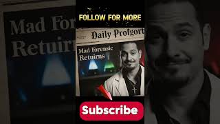 Mad Science. Forensics. Chaos. I’m Back