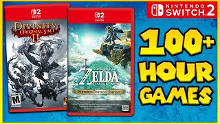 10 Switch 2 Games You Can Play For Over 100 Hours!