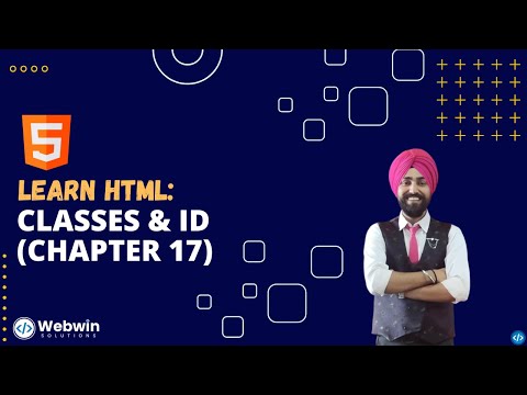 Learn HTML | Classes & Id (Chapter 17)