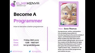 Becoming a Better Programmer with Dave Thomas (June 2020 )