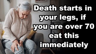 Your Legs Weaken First! Eat These 6 Foods to Strengthen Them | Advice for the elderly