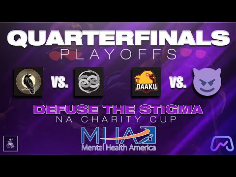 Defuse the Stigma | Quarter Finals [Charity Stream]
