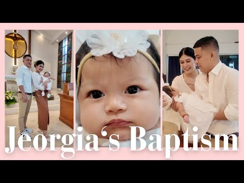 Jeorgia Felize's Baptism