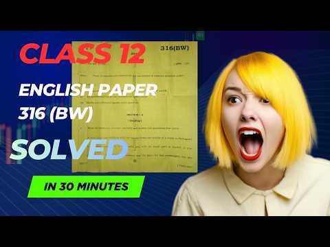 English class 12th Answer key 316 BW 2026|| Answer