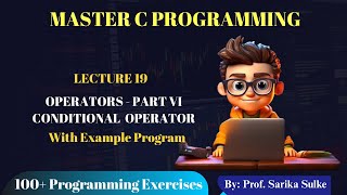 19. Conditional operator in C Language | Ternary Operator in C | C Language full course