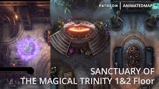 Animated Dungeon Maps - SANCTUARY OF THE MAGICAL TRINITY 1&2 floors battle maps preview