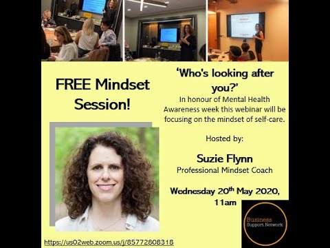 Mindset Session with Suzie Flynn - Who's looking after you?