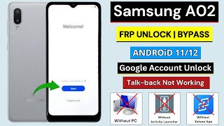 Samsung A02 FRP Bypass Without PC | Android 11/12 Google Account Unlock | TalkBack Not Working