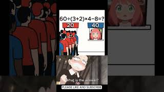 Can You Solve This Math Quiz 60÷(3+2)×4−8=?