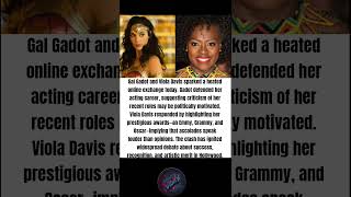 "Gal Gadot vs Viola Davis: Hollywood Legacy Debate Ignites Twitter"#shorts