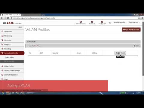 Jaze Cloud Wi-Fi - Creating WLAN Profiles and AP Groups