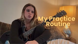my current practice routine