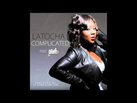 *****NEW***** "Complicated" (Acapella) ~ LaTocha feat. Wale