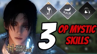 How to Get 3 Powerful Mystic Skills in Where Winds Meet (Beginner Guide)