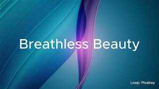 Breathless Beauty