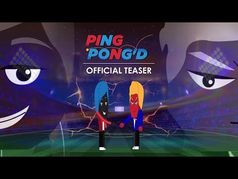 Ping Pong'd | Official Teaser
