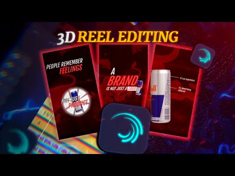 Viral 3D Reel Editing In Alight Motion Tutorial | Part 3