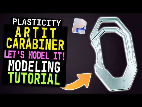 Plasticity Tutorial #27 | Artit Carabiner Modeling